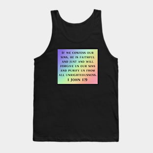 Bible Verse 1 John 1:9 Tank Top